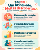 EducKids — Descobertas em cada toque. Diversão em cada ritmo.